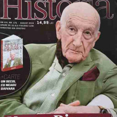 REVISTA HISTORIA AUGUST 2016. NEAGU DJUVARA, MARTORUL UNUI VEAC DE ISTORIE-COLECTIV