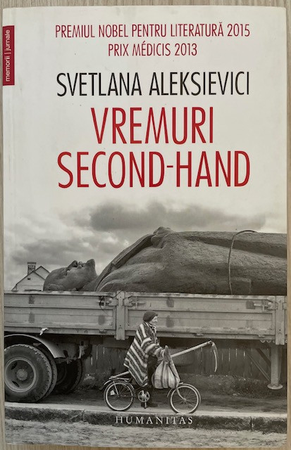 Vremuri second hand - Svetlana Aleksievici