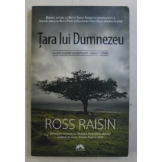 TARA LUI DUMNEZEU de ROSS RAISIN , 2011