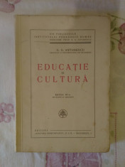 Educatie si cultura ? G. G. Antonescu foto