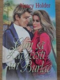 CUM SA ZAPACESTI UN BURLAC-NANCY HOLDER-101282