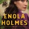 Enola Holmes and the Elegant Escapade