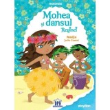 Mohea si dansul reginei | Nadja Julie Camel
