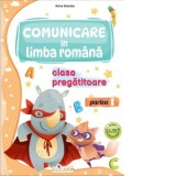 Comunicare in limba romana pentru clasa pregatitoare. Partea 1. Caiet de lucru
