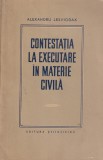 Alexandru Lesviodax - Contestatia la executare in materie civila