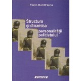 Structura si dinamica personalitatii politistului