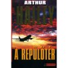 A rep&uuml;lőt&eacute;r - Arthur Hailey