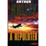 A rep&uuml;lőt&eacute;r - Arthur Hailey