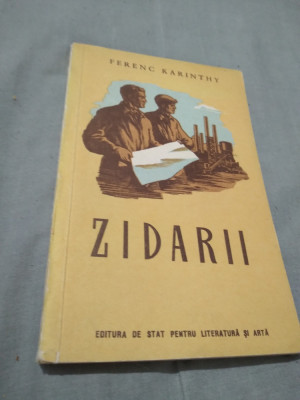 ZIDARII FERENC KARINTHY 1952 foto