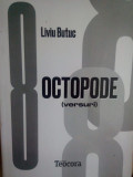 Liviu Butuc - Octopode (semnata) (2016)