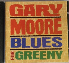 Gary Moore &lrm;&ndash; Blues For Greeny NM / NM cd muzica blues rock Virgin Europa 1995