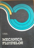 Mecanica Fluidelor - C. Iamandi, V. Petrescu, EDP 1978, 386 pagini, Stare Buna