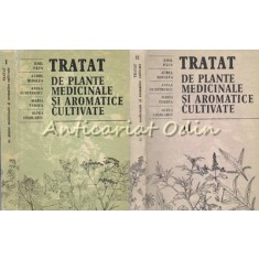 Tratat De Plante Medicinale Si Aromatice Cultivate I, II - Emil Paun