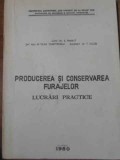 PRODUCEREA SI CONSERVAREA FURAJELOR. LUCRARI PRACTICE-V. PANAIT, OLGA, DUMITRESCU, T. IACOB-228886