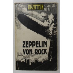ZEPPELIN VON ROCK de DANUT IVANESCU * MINIMA UZURA