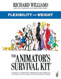 The Animator&#039;s Survival Kit: Flexibility and Weight | Richard E. Williams, Faber &amp; Faber