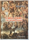 A doua venire, The second Coming, Isidor Chicet, teatru, 2001