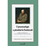 O fenomenologie a pacatului la Dostoievski - Cristian Ioan Dumitru