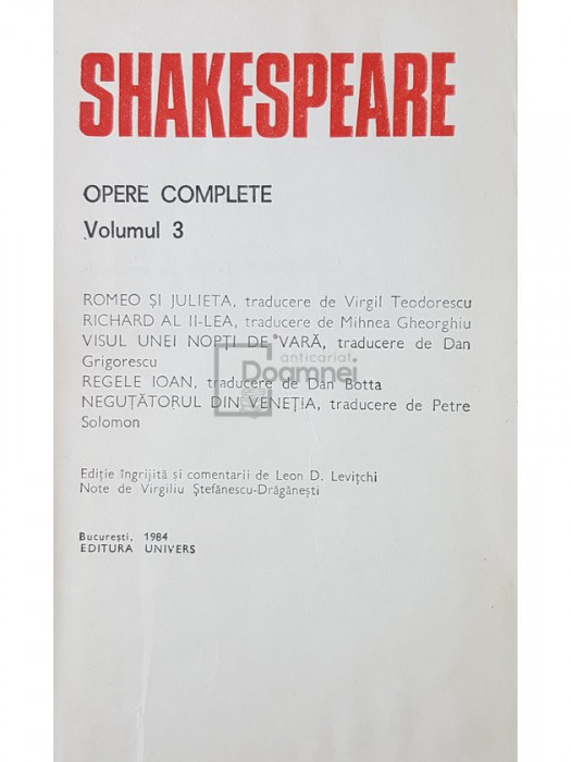 William Shakespeare - Opere complete, vol. 3 (editia 1984)