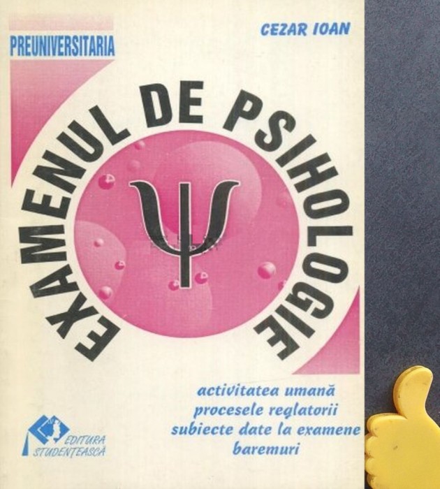 Examenul de psihologie Cezar Ioan