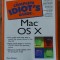 The complete idiot`s guide to Mac OS X - Kate Binder