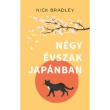 N&eacute;gy &eacute;vszak Jap&aacute;nban - Nick Bradley