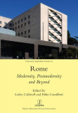 Rome: Modernity, Postmodernity and Beyond