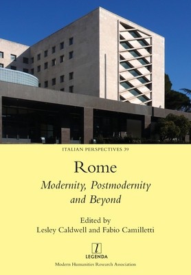 Rome: Modernity, Postmodernity and Beyond foto