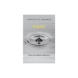 Impact: How Law Affects Behavior