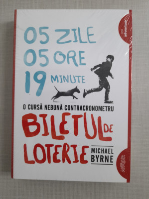 Michael Byrne - Biletul De Loterie foto