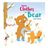 Warm Clothes for Bear