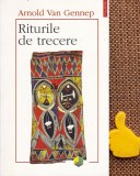 Riturile de trecere Arnold Van Gennep