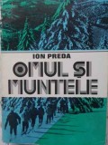 Omul si Muntele - Ion Preda - 1980 - Geografie - Editura Sport-Turism - Carte Paperback