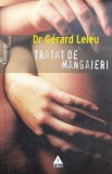 Tratat de mangaieri Gerard Leleu carte 2005 408 pagini coperta brosata psihologie