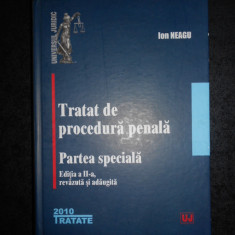 ION NEAGU - TRATAT DE PROCEDURA PENALA. PARTEA PENALA