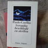 Veronika se hotărăște să moară - Paulo Coelho carte in limba germana