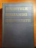 Judetele Romaniei Socialiste 1972, 594 pagini - Carte Geografie Romania