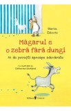 Magarul e o zebra fara dungi - Martin Ebbertz