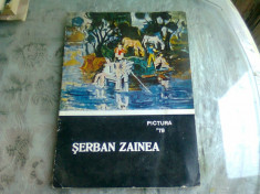 SERBAN ZAINEA, CATALOG EXPOZITIE 1979 foto