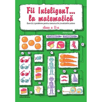 Fii Inteligent? la matematica, clasa a II-a, Nomina foto