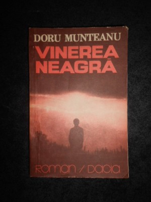 DORU MUNTEANU - VINEREA NEAGRA foto