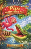 Pipi, maimutica roz - Carlo Collodi
