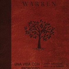 Una Vida Con Proposito: Para Que Estoy Aqui En La Tierra?