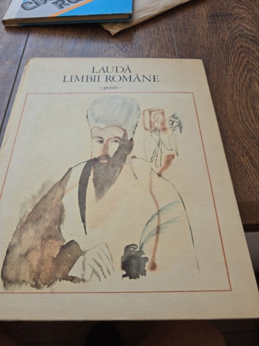 Laudă limbii rom&acirc;ne - Colectiv