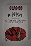 Dino Buzzati Monstrul Colombre si alte cincizeci de povestiri
