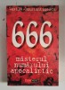 VASILE CONSTANTINESCU - 666, MISTERUL NUMARULUI APOCALIPTIC, Aldo Press, 2001, Spiritualitate si Ezoterism, 212 pagini