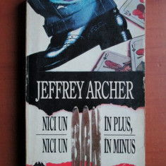 Jeffrey Archer - Nici un ban in plus , nici un ban in minus