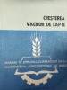 CRESTEREA VACILOR DE LAPTE, Carti zootehnie