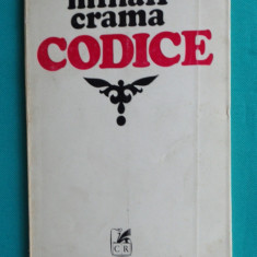 Mihail Crama – Codice ( prima editie )