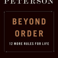 Beyond Order - Jordan B. Peterson